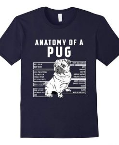 Anatomy Of A Pug T-Shirt DV01