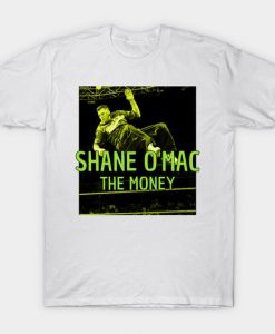 Shane O'mac Money elbow shane-o-mac Classic T-Shirt DAN