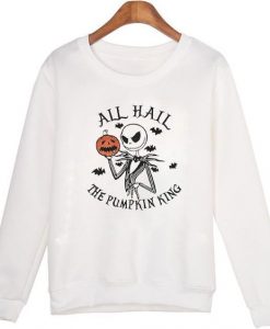 All Hail the Pumpkin King Sweatshirt EL01