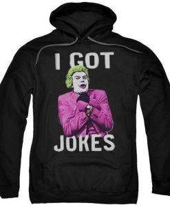 I Got Joker Adult Hoodie AV01