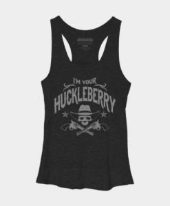 I'm Your Huckleberry Tanktop FD27N