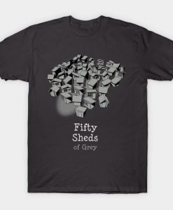 Sheds of Grey T-Shirt PT24D