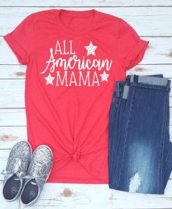 All American Mama Tshirt FD27J0