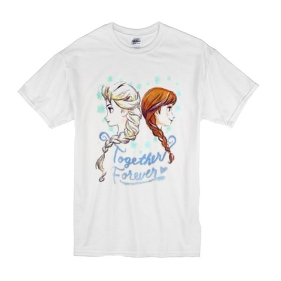 Anna and Elsa together T-Shirt ND02J0