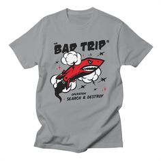 Bad Trip Tshirt TA6A0