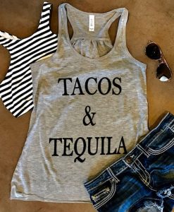 Tacos and Tequila Tanktop AL4S0